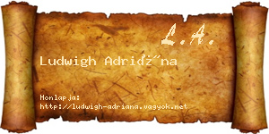 Ludwigh Adriána névjegykártya